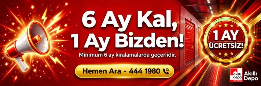 6 Ay Kal 1 Ay Bizden - Akıllı Depo Kampanya